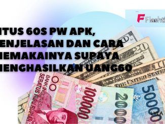 Review 60s PW Apk