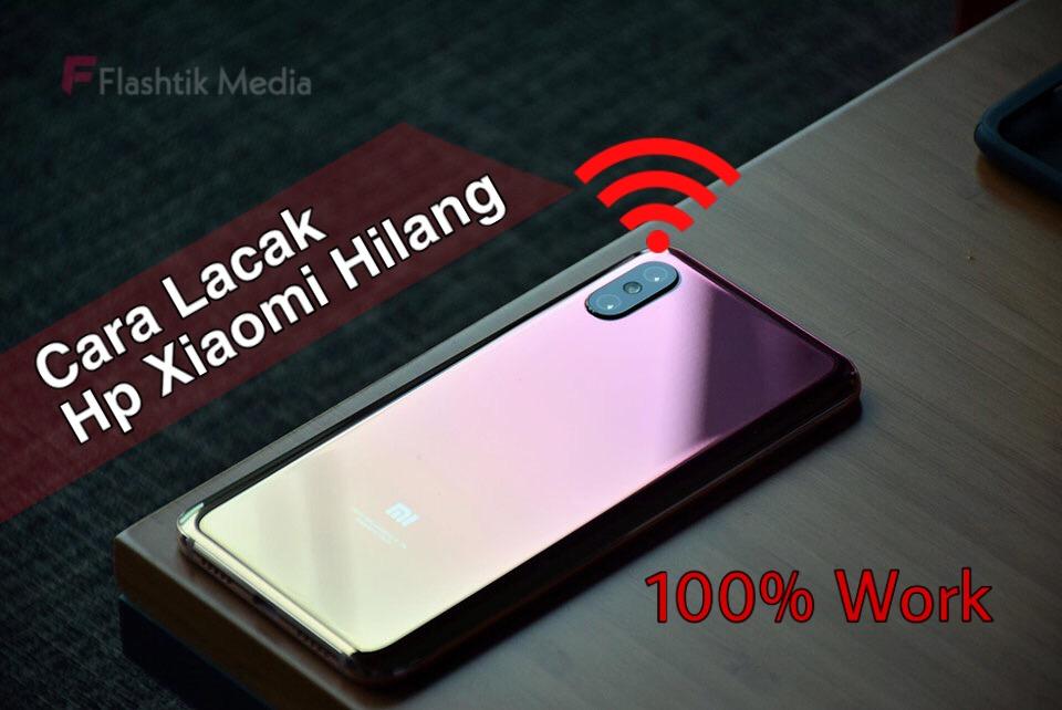 Cara Lacak Hp Xiaomi dengan mudah