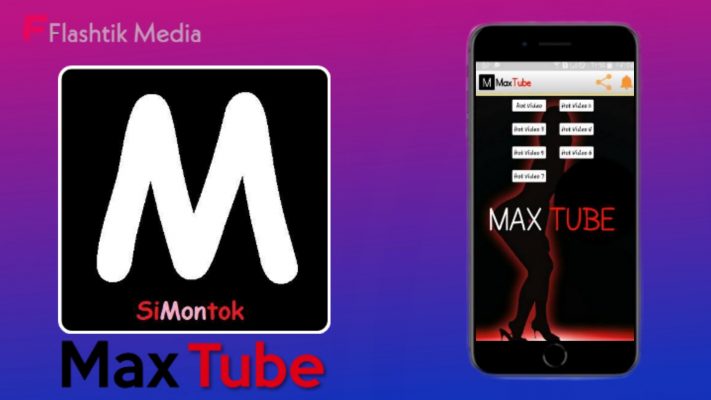 Aplikasi hot MaxTube Simontok Terbaru