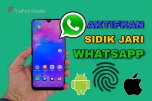 Fitur Baru! Begini Cara Aktifkan Sidik Jari di Whatsapp Android iOS