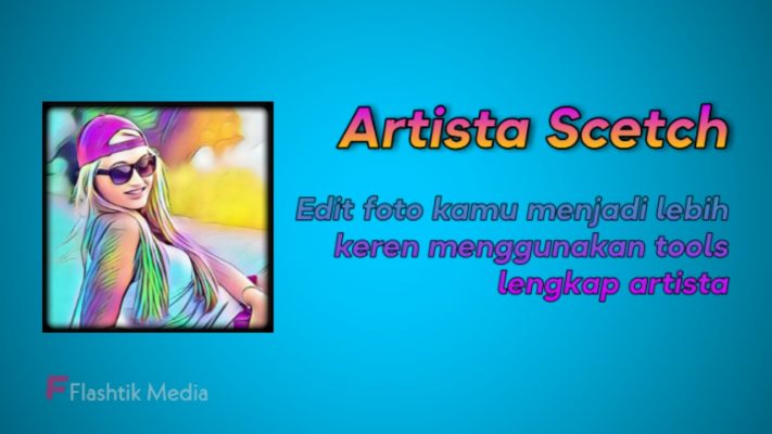 Artista edit foto kekinian