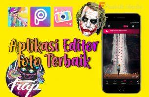 12 Aplikasi Edit Foto Hits Kekinian, Berkarya Lewat Smartphone !