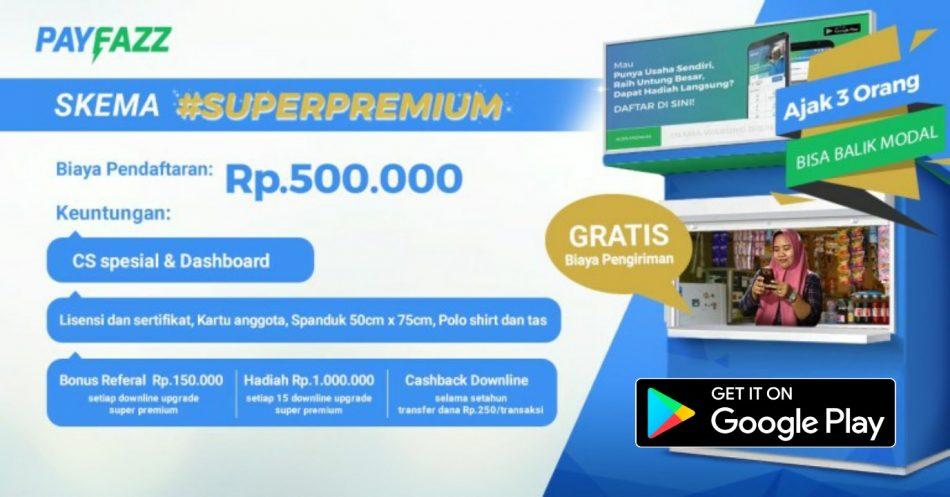 Upgrade super premium payfazz