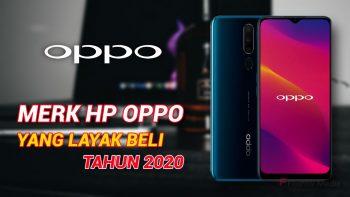 5 Rekomendasi HP OPPO Terbaik dan Murah Tahun ini