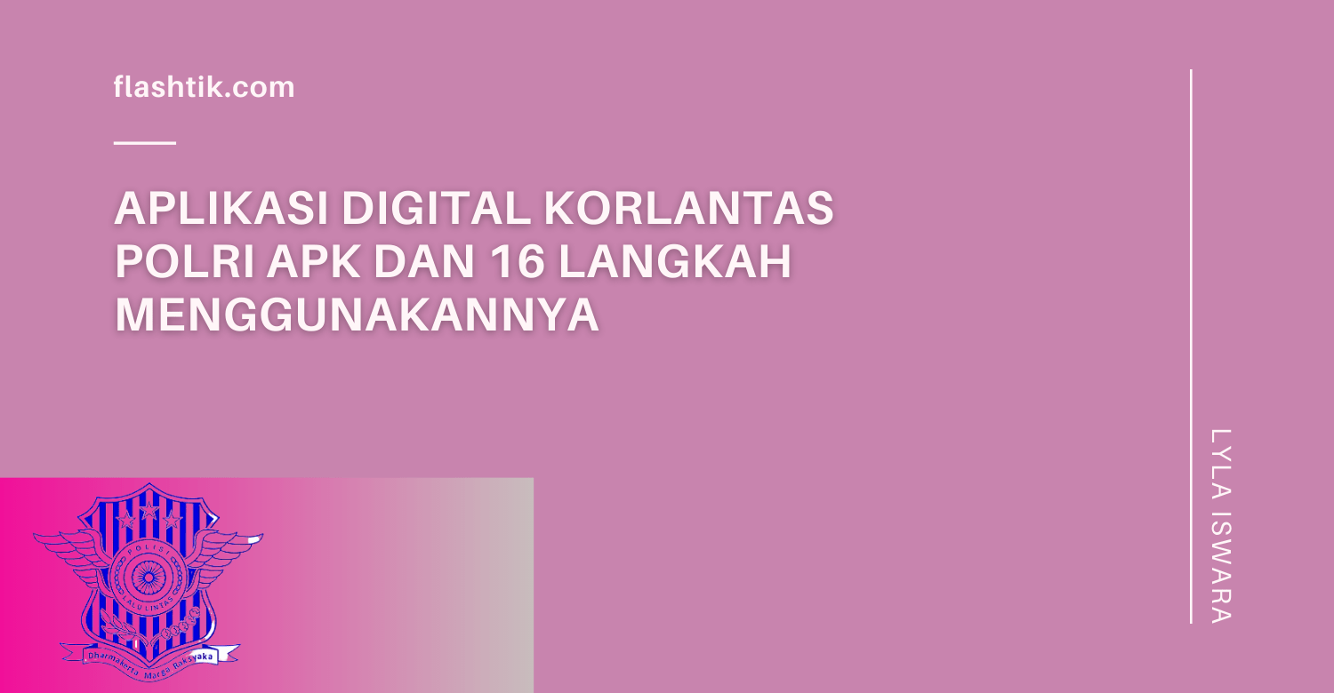 aplikasi digital Korlantas Polri Apk