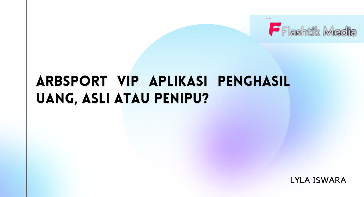 Arbsport VIP Aplikasi Penghasil Uang