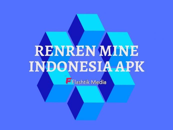 Renren Mine Indonesia Apk, Cari Tahu Cara Menggunakannya