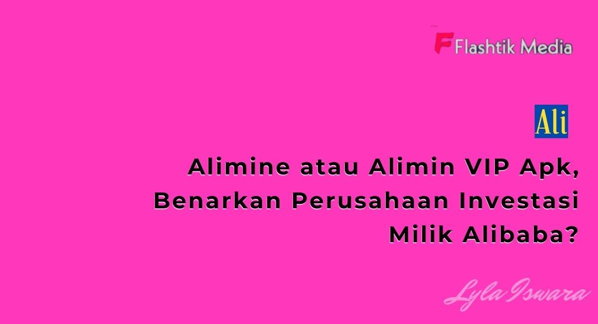 Cara  Mendaftar di Alimine atau Alimin VIP APK