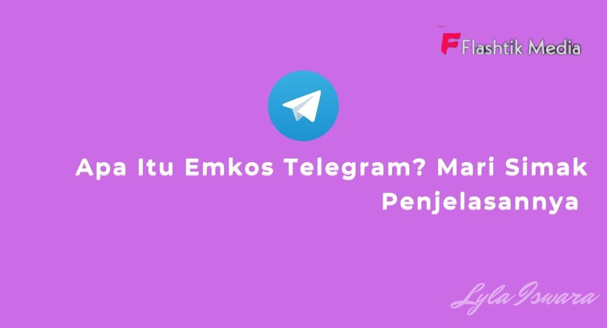 Apa Itu Emkos Telegram