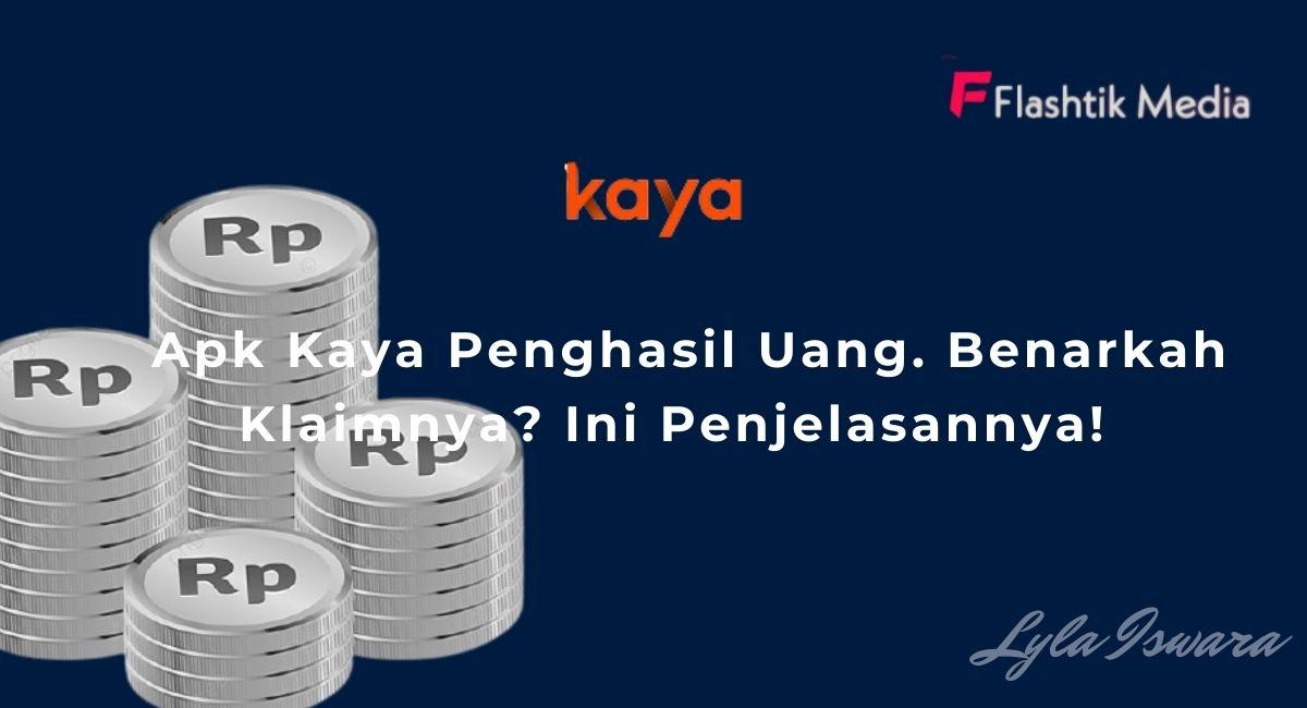 Apk Kaya Penghasil Uang