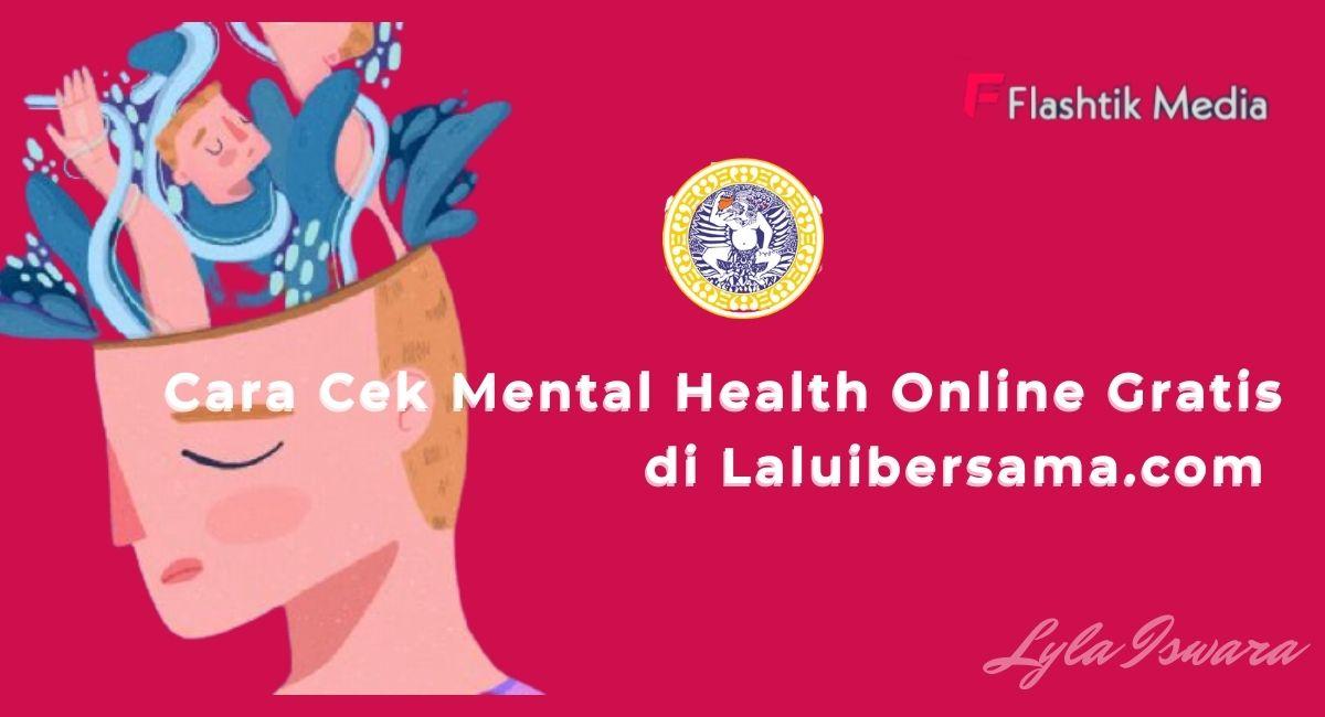 Cara Cek Mental Health Online Gratis