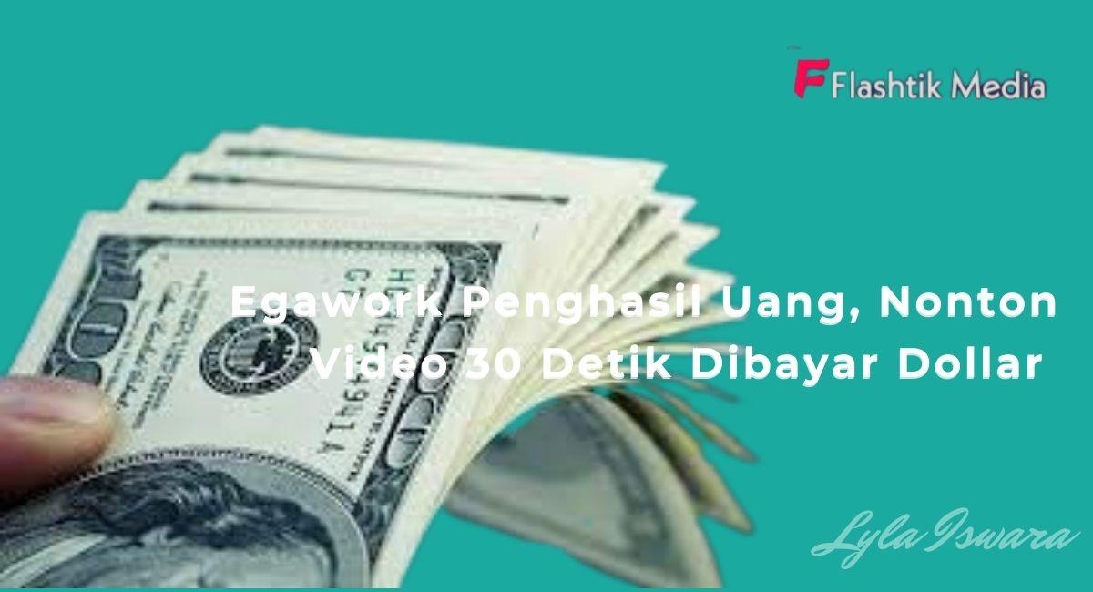 Cara Daftar Egawork Penghasil Uang