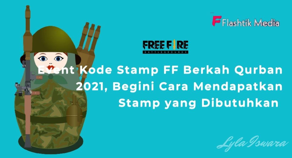 Kode Stamp FF Berkah Qurban