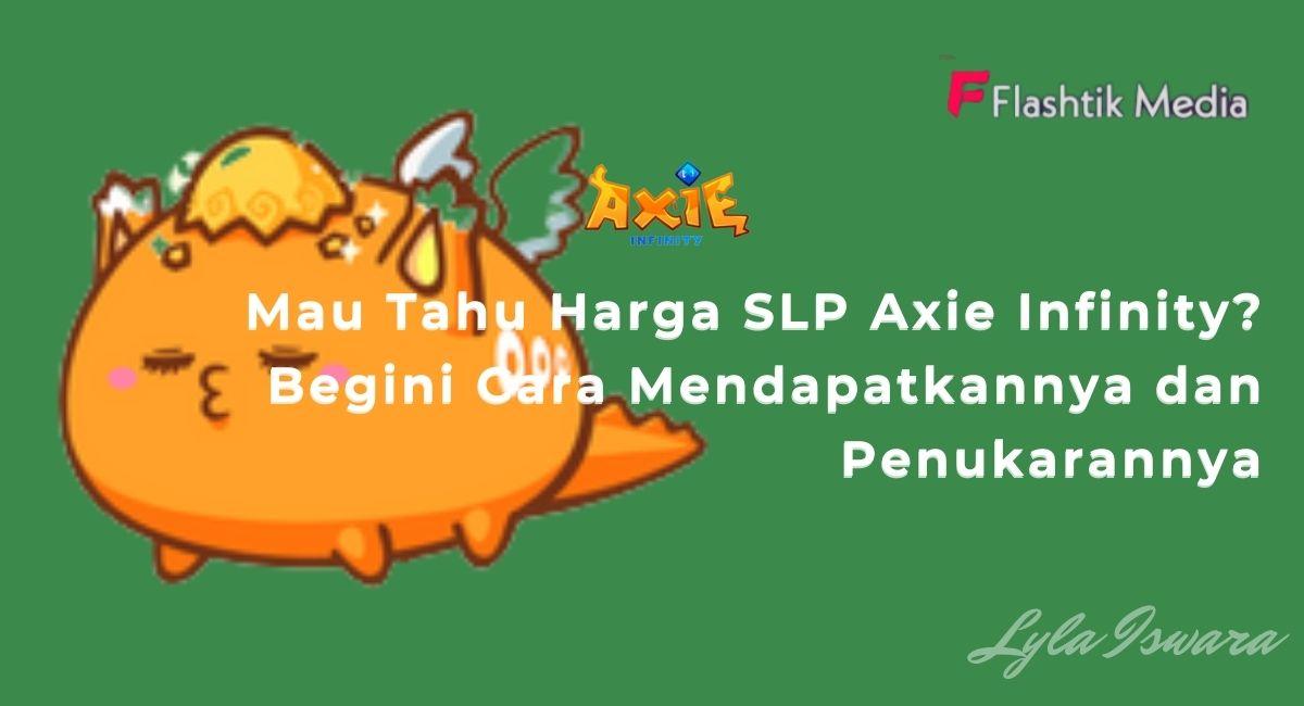 Harga SLP Axie Infinity