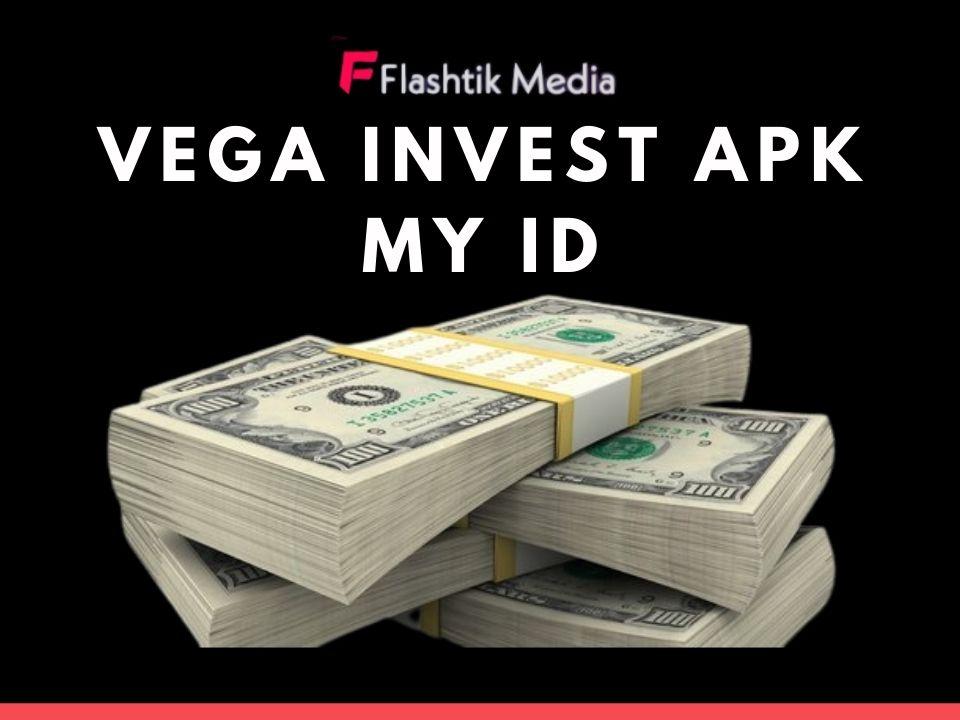 Vega Invest APK My ID