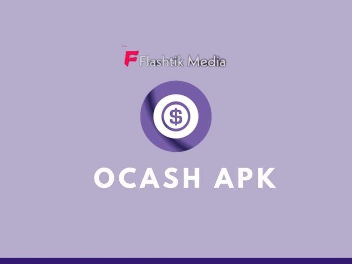 Ocash Apk Penghasil Uang 2021, Begini Cara Daftar dan Memainkannya