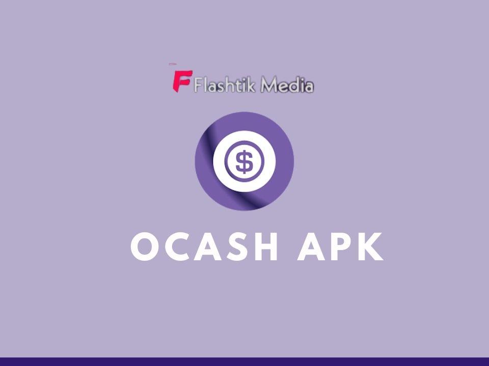 Ocash Apk Penghasil Uang 2021, Begini Cara Daftar dan Memainkannya