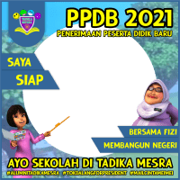 Twibbon Tadika Mesra MPLS PPDB 2021 dan Cara Menggunakannya